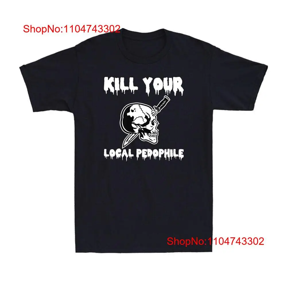 Vintage Fashion Quotes - Zabij lokalnego pedofila Zabawny cytat Joke